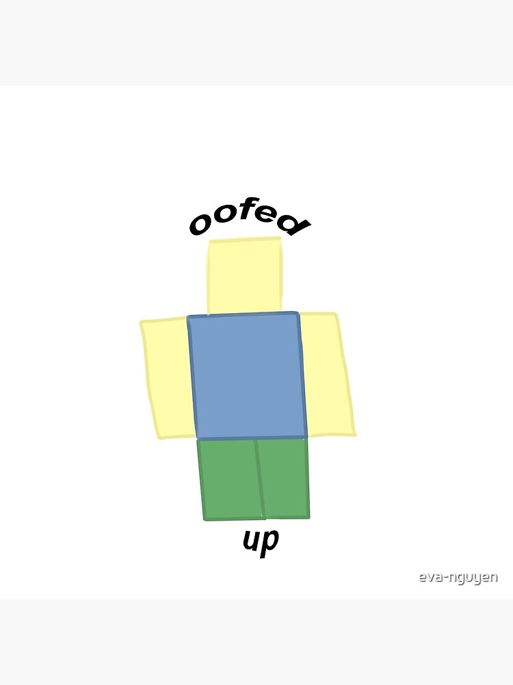 Oof Greeting Card By Eva Nguyen Redbubble - memes feos del roblox posts facebook