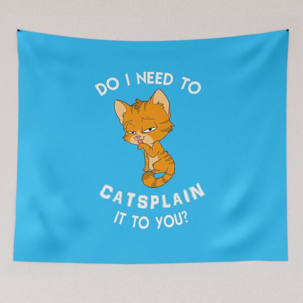Item preview, Catsplain designed and sold by AstroBat.