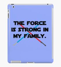 The Force is Strong iPad Case/Skin