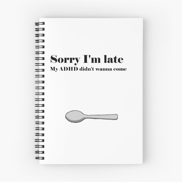 Item preview, I'm late-ADHD designed and sold by Sapphichealer.