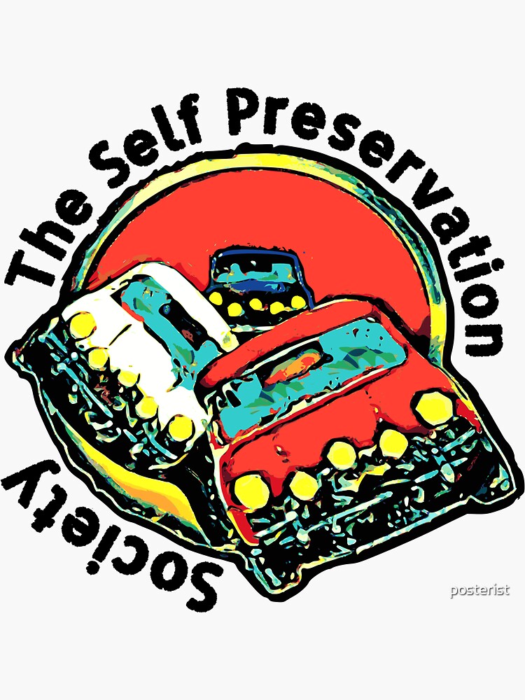 the-self-preservation-society-sticker-by-posterist-redbubble