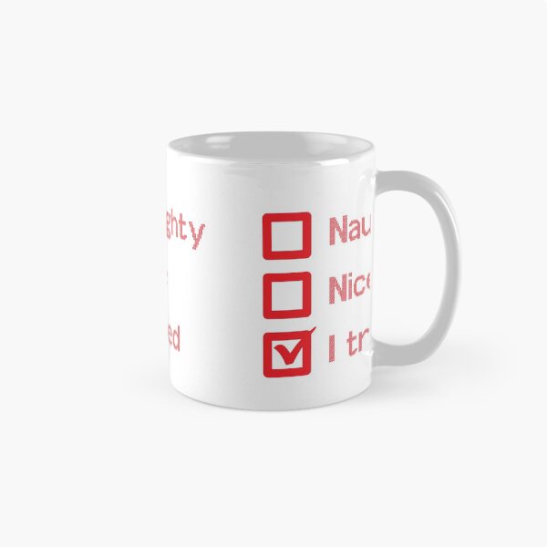 Item preview, Naughty, Nice, I Tried designed and sold by Shop Deebo.