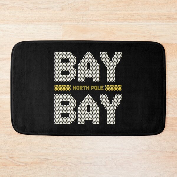 Item preview, North Pole BAY BAY designed and sold by SFXmedia.