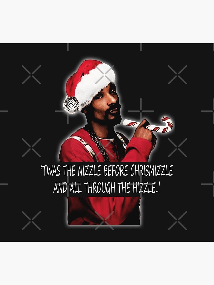Discover Twas the nizzle before chrismizzle and all through the hizzle.. Socks