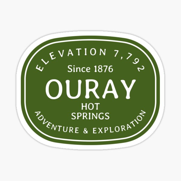 Ouray, Colorado! Sticker