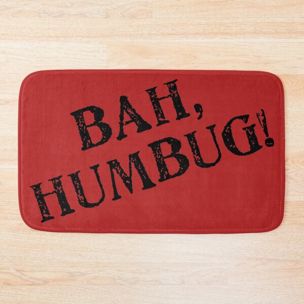 Item preview, Bah Humbug designed and sold by OpheliaThree.