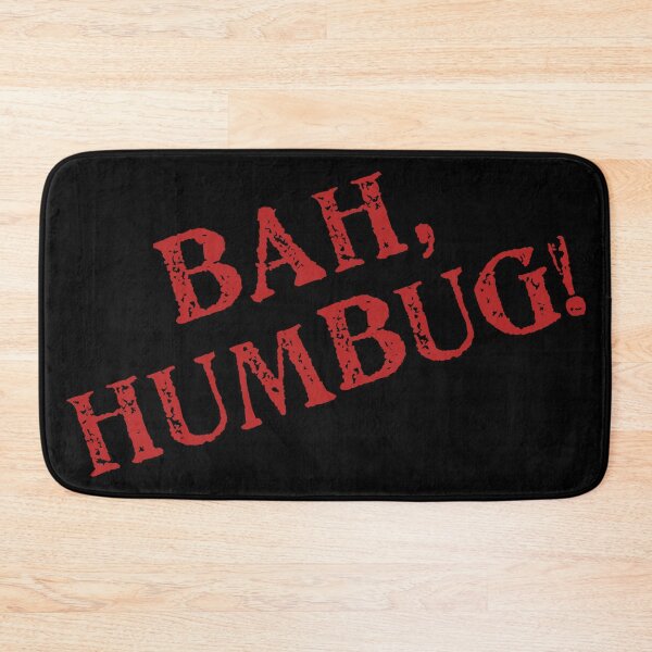 Item preview, Bah Humbug designed and sold by OpheliaThree.
