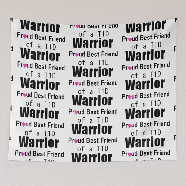 Item preview, Proud Best Friend of a T1D Warrior 2 designed and sold by CatGirl101.