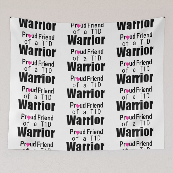 Item preview, Proud Friend of a T1D Warrior 2 designed and sold by CatGirl101.