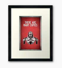 There are many copies Framed Print