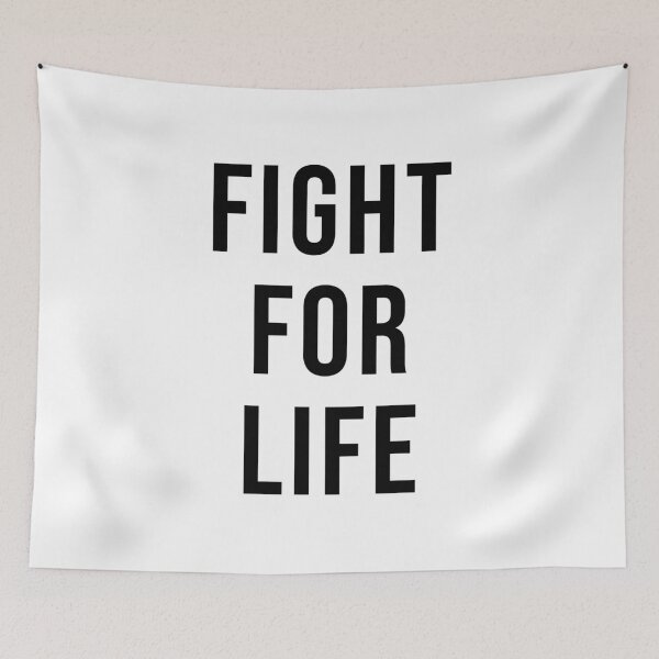 Item preview, Fight for life designed and sold by Maestroedems.