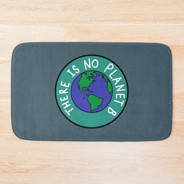 Item preview, There Is No Planet B - Teal designed and sold by MOREDANKMEMES.