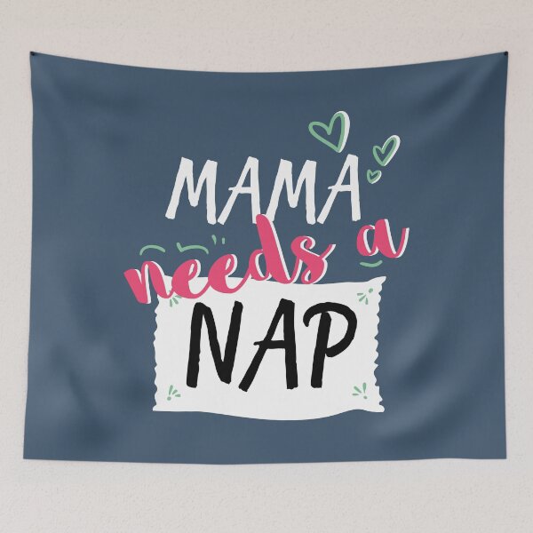 Item preview, Mama Needs A Nap designed and sold by tpixx.