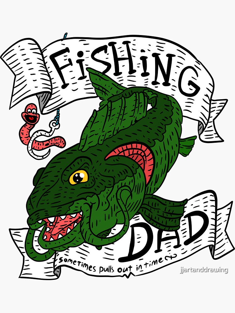 "fishing dad jokes. funny fisher artwork." Sticker for Sale by
