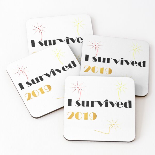 Item preview, I survived 2019... designed and sold by whisper829.