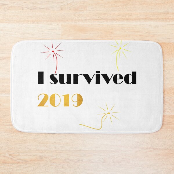 Item preview, I survived 2019... designed and sold by whisper829.