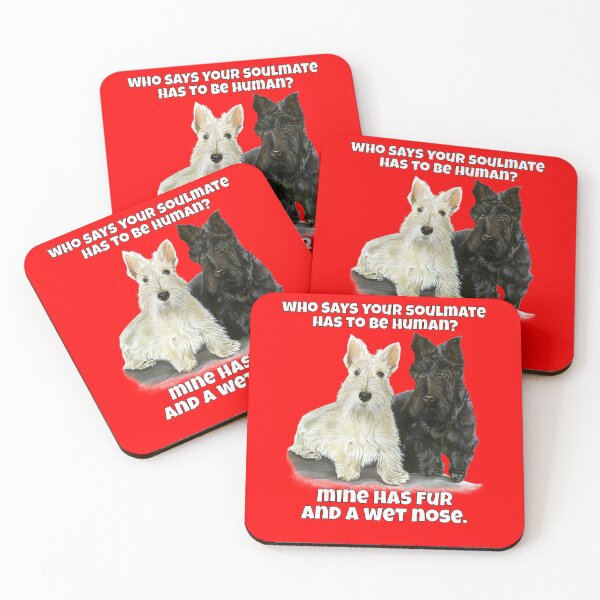 Item preview, Who Says Your Soulmate Has To Be Human Scottish Terrier designed and sold by fantasticdesign.