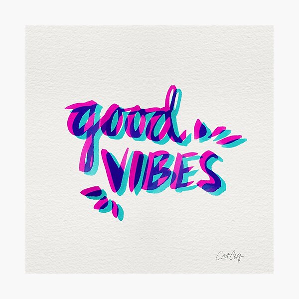 Good Vibes – Magenta & Cyan Photographic Print