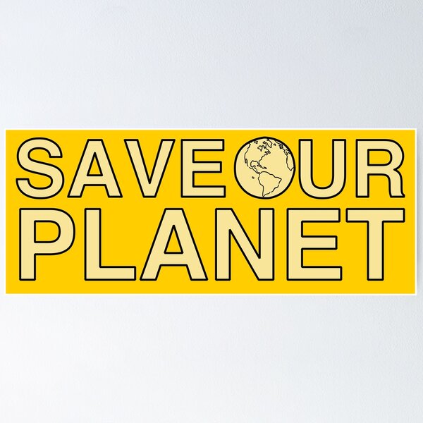 Artikelvorschau, Save Our Planet - Yellow entworfen und verkauft von MOREDANKMEMES.