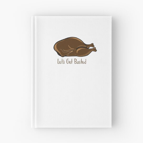 Item preview, Let's Get Basted Cartoon Turkey designed and sold by Camille Woodward.