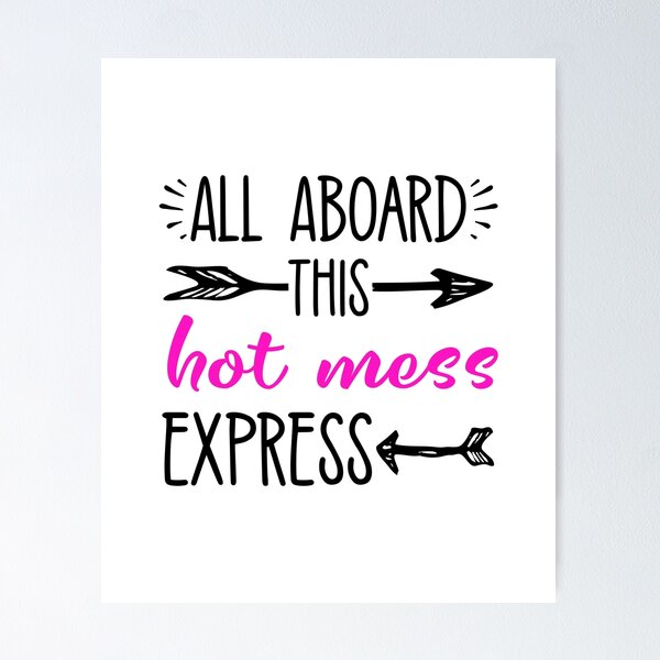 Item preview, Mom Saying Funny Hot Mess Express Quote Arrows Pink Cute  designed and sold by CreatedByHeidi.