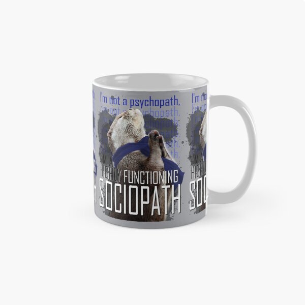 Item preview, Otter Sherlock I'm a high functioning sociopath designed and sold by morigirl.