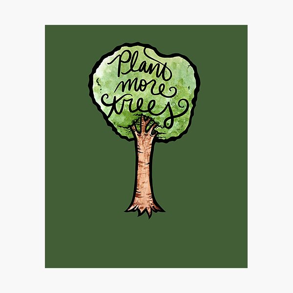 Item preview, Plant more trees designed and sold by FrictionMaxxing.