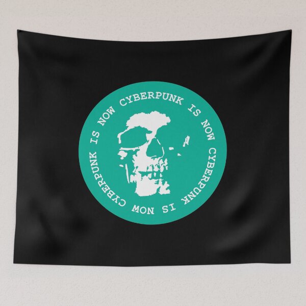Item preview, Cyberpunk is now skull - Teal designed and sold by MOREDANKMEMES.