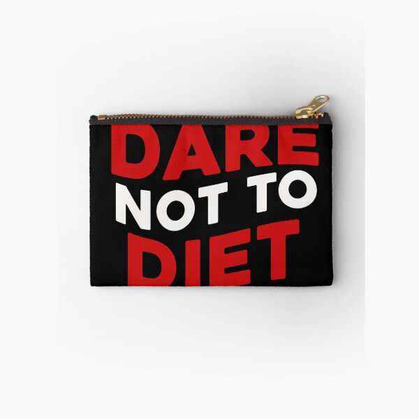 Item preview, Dare To Not Diet designed and sold by RainbowPandas.