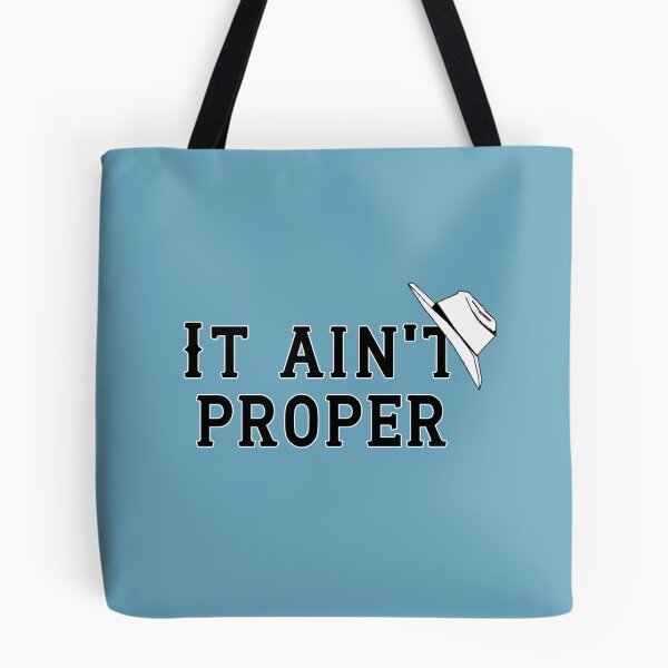 Item preview, It Ain't Proper - Black Letters designed and sold by PurgArchSurvey.