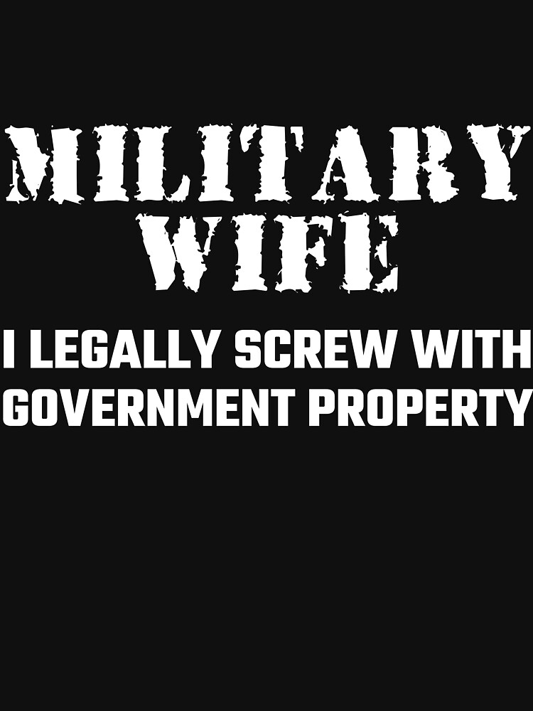 Military Wife T Shirt For Sale By Evahhamilton Redbubble Air T Shirts Air Force T Shirts 