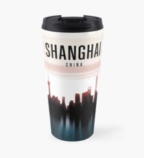 Shanghai - China Travel Mug