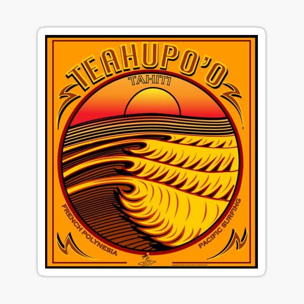Item preview, TEAHUPO'O TAHITI SURFING French Polynesia designed and sold by Larry Butterworth.