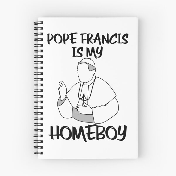 Artikelvorschau, Papst Franziskus ist mein Homeboy entworfen und verkauft von evahhamilton.