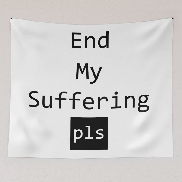 Item preview, Finish my suffering designed and sold by AkraidaxDesign.