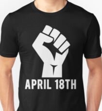 April 18th Unisex T-Shirt