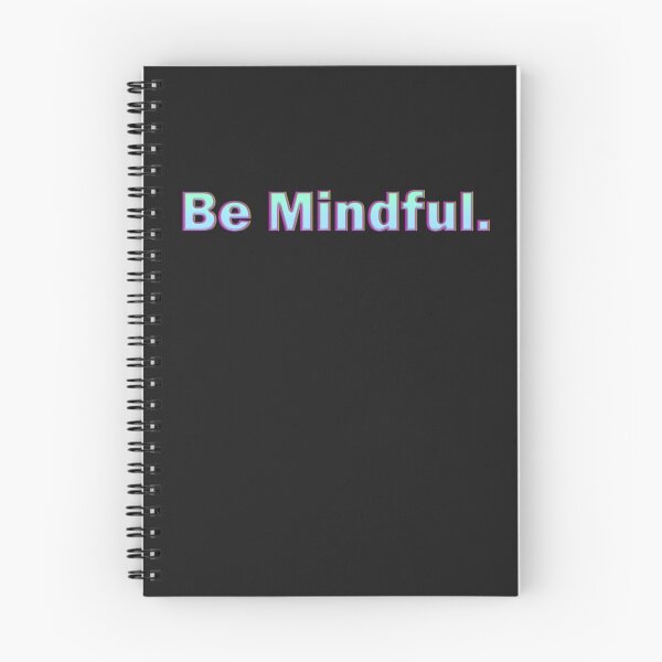 Item preview, Be Mindful. designed and sold by HiddenStar02.