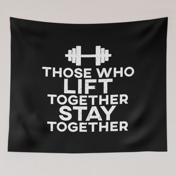 Item preview, Those Who Lift Together Stay Together designed and sold by teesaurus.