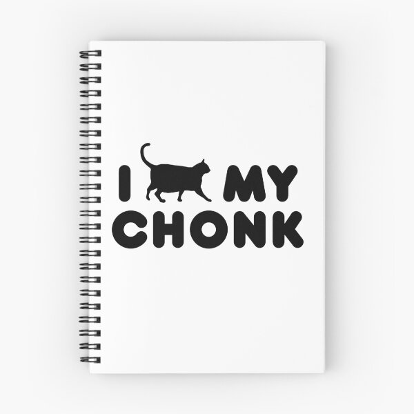 Item preview, I Love My Chonk - Inverted designed and sold by CCCDesign.