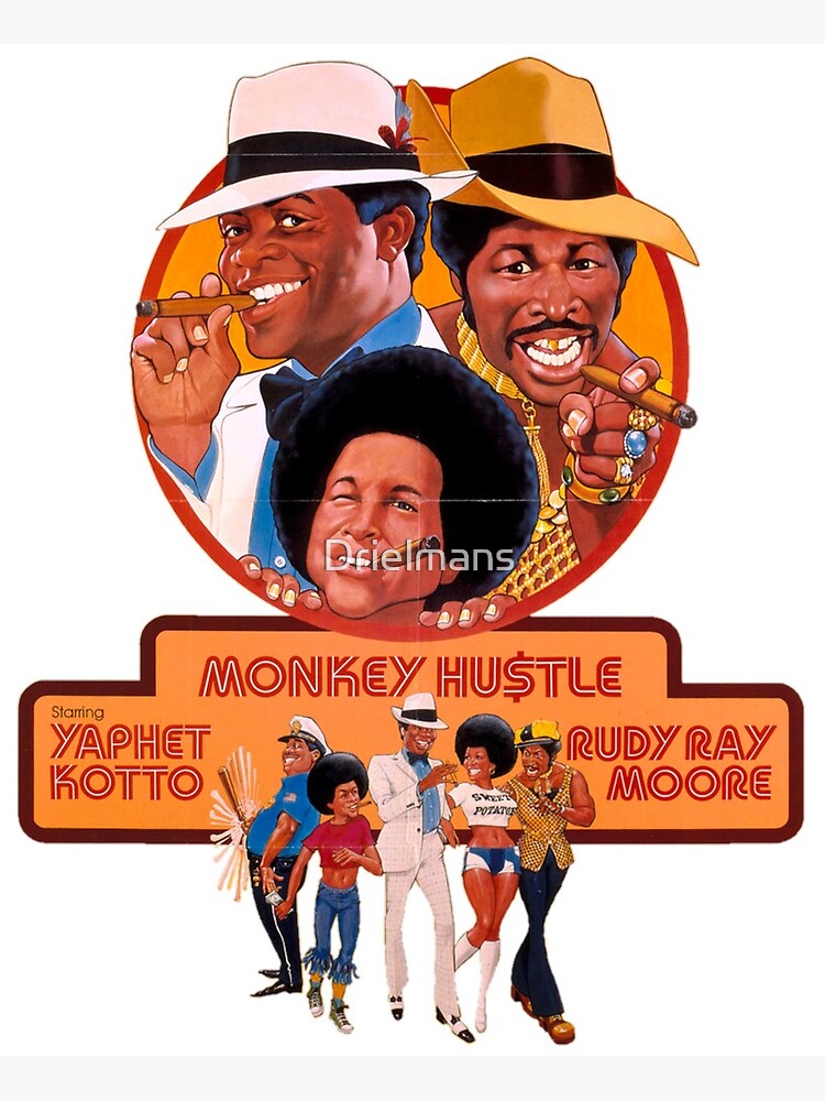 Monkey Hustle Rudy Ray Moore