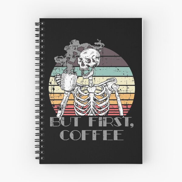 Item preview, But First, Coffee - Skeleton Drinking Coffee designed and sold by MeganLea.