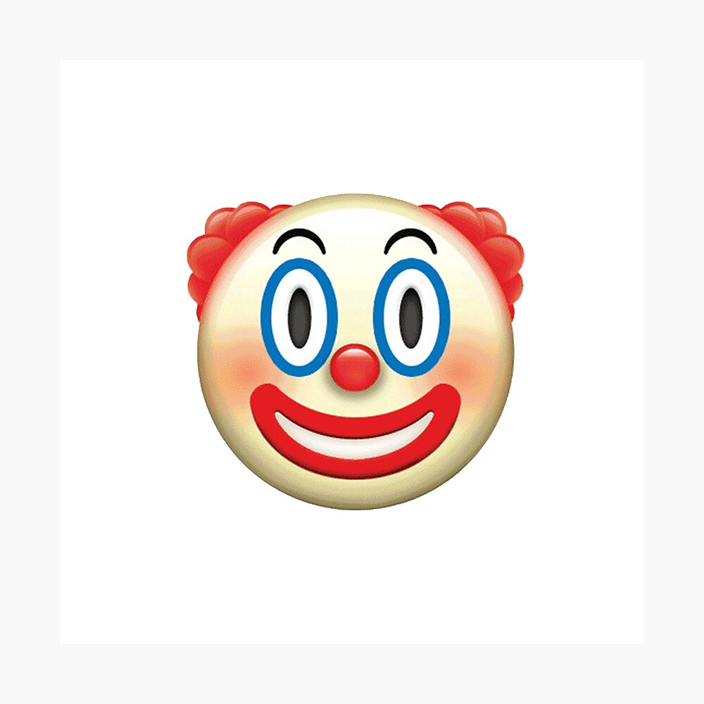 Clown Emoji Poster By Jacobrs13 Redbubble