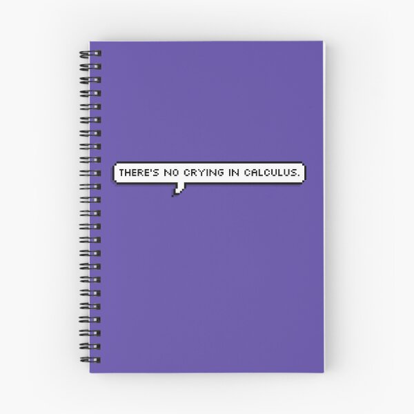 Item preview, There's no crying in calculus. designed and sold by studiousmage.