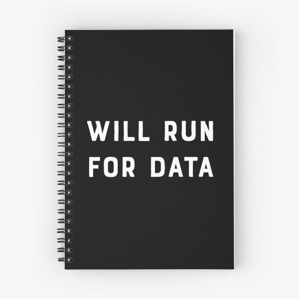 Item preview, Will Run For Data designed and sold by teesaurus.
