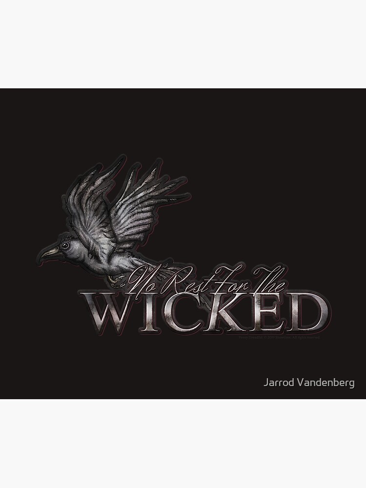 No Rest For The Wicked by Jarrod44