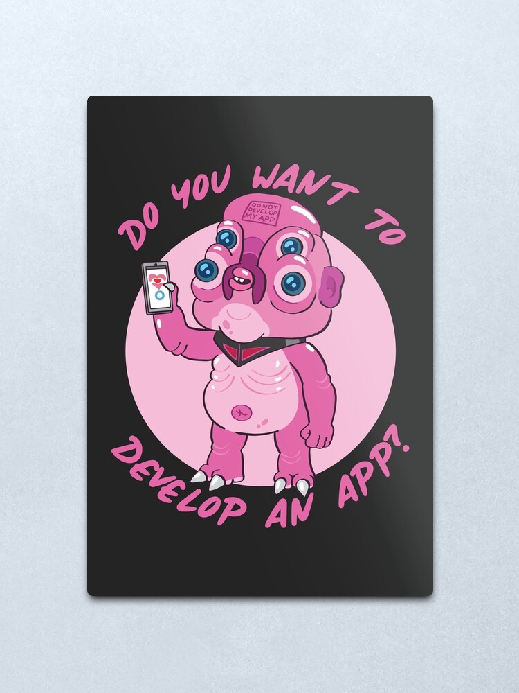 "Do You Want To Develop An App? (Rick & Morty)" Metal Print by You Want To Hang Three Equally Sized Travel Posters