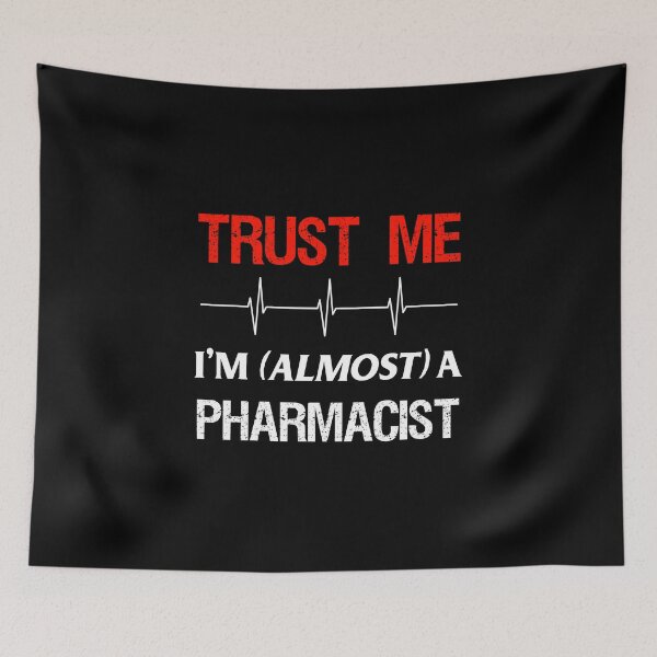Item preview, Pharmacy Student Almost Trust Pharmacist School Medical Gift  designed and sold by CreatedByHeidi.
