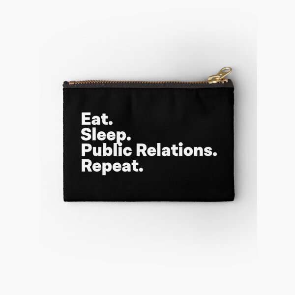 Item preview, Eat Sleep Public Relations Repeat designed and sold by teesaurus.