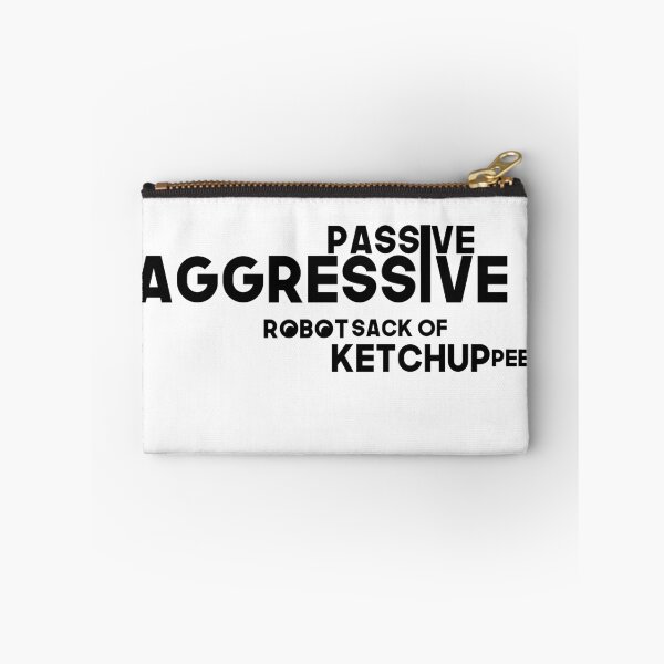 Item preview, Passive Aggressive Robot Sack of Ketchup Pee designed and sold by misskoko.