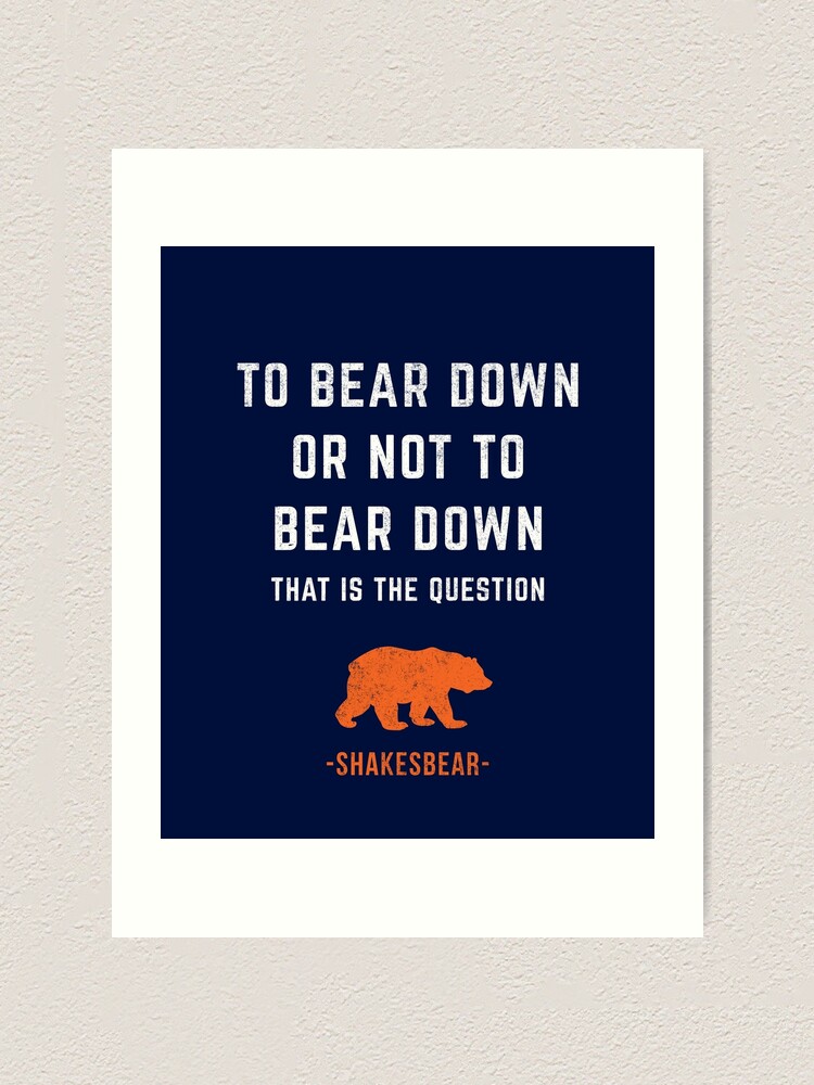 Bear The F*ck Down - Chicago Bears t-shirt – Primotees